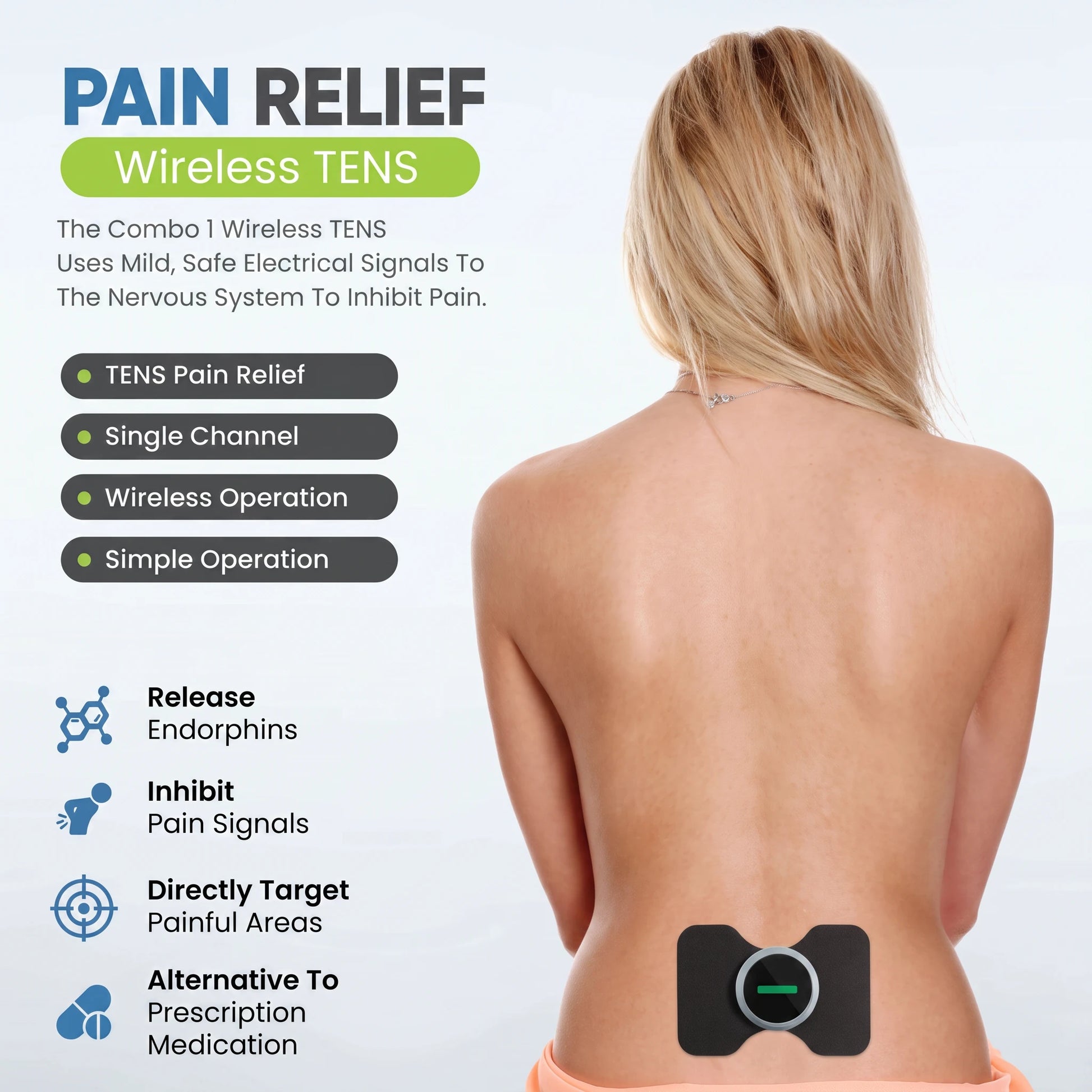 A woman shown from the back with a wireless TENS patch applied to her lower back. The graphic includes text promoting pain relief benefits and feature callouts for TENS pain relief, single channel, wireless operation, and simple operation.