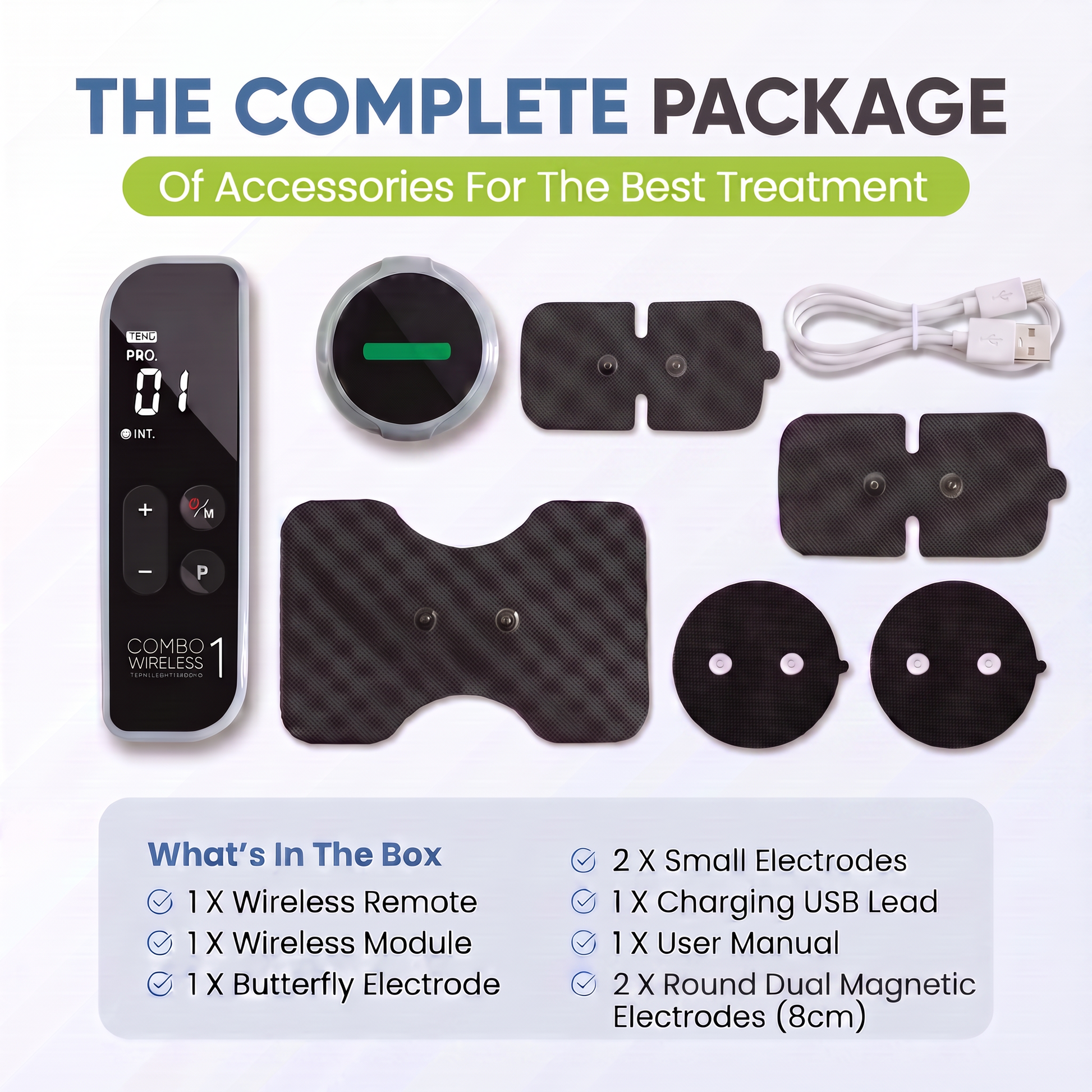 A product package layout on a white background showing a black wireless remote, round controller module, butterfly electrode, two large rectangular electrode pads, two small round magnetic electrodes, a charging USB lead, and a user manual. Text at the top reads 'THE COMPLETE PACKAGE' and text at the bottom lists included accessories.