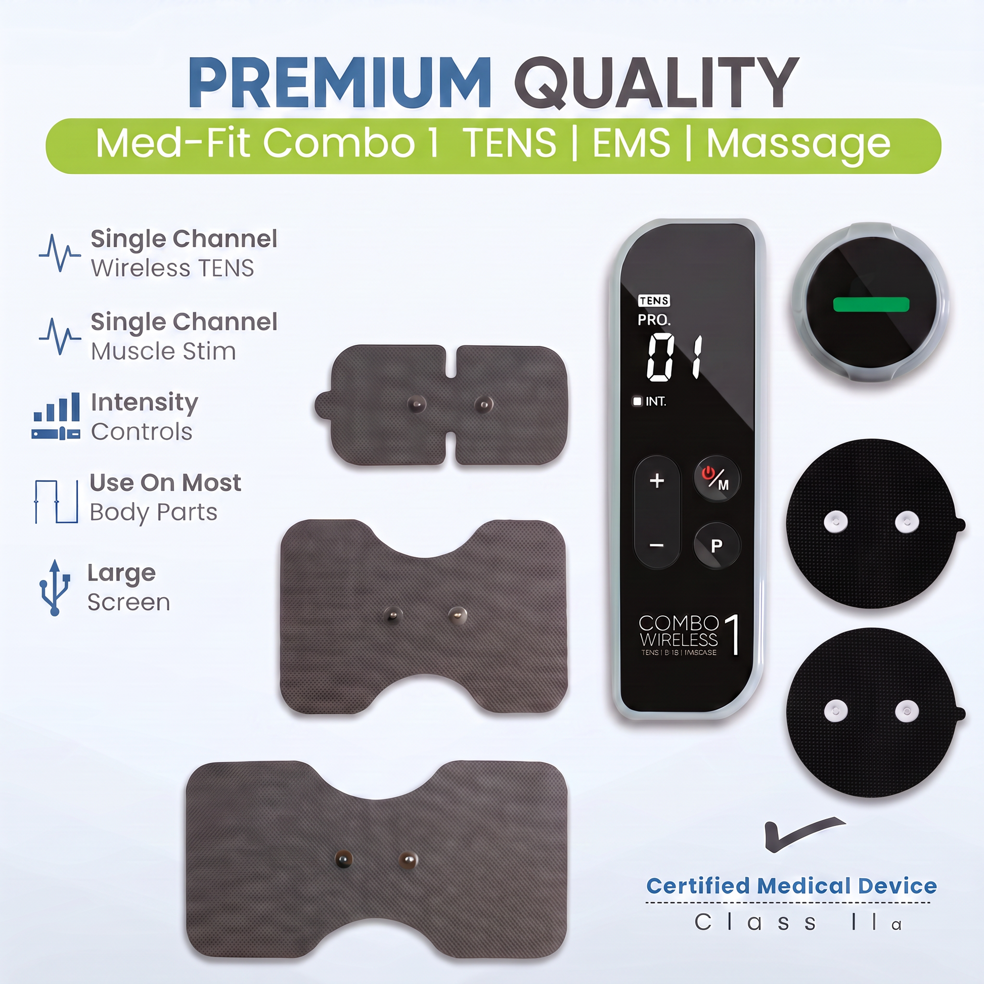 Med-Fit Combo 1 TENS, EMS, and massage device set shown on a clean white background with feature callouts. The set includes a black remote control, two round black electrode pads, two long rectangular gray adhesive pads, and a green banner reading 'PREMIUM QUALITY' and 'Med-Fit Combo 1 TENS | EMS | Massage'.