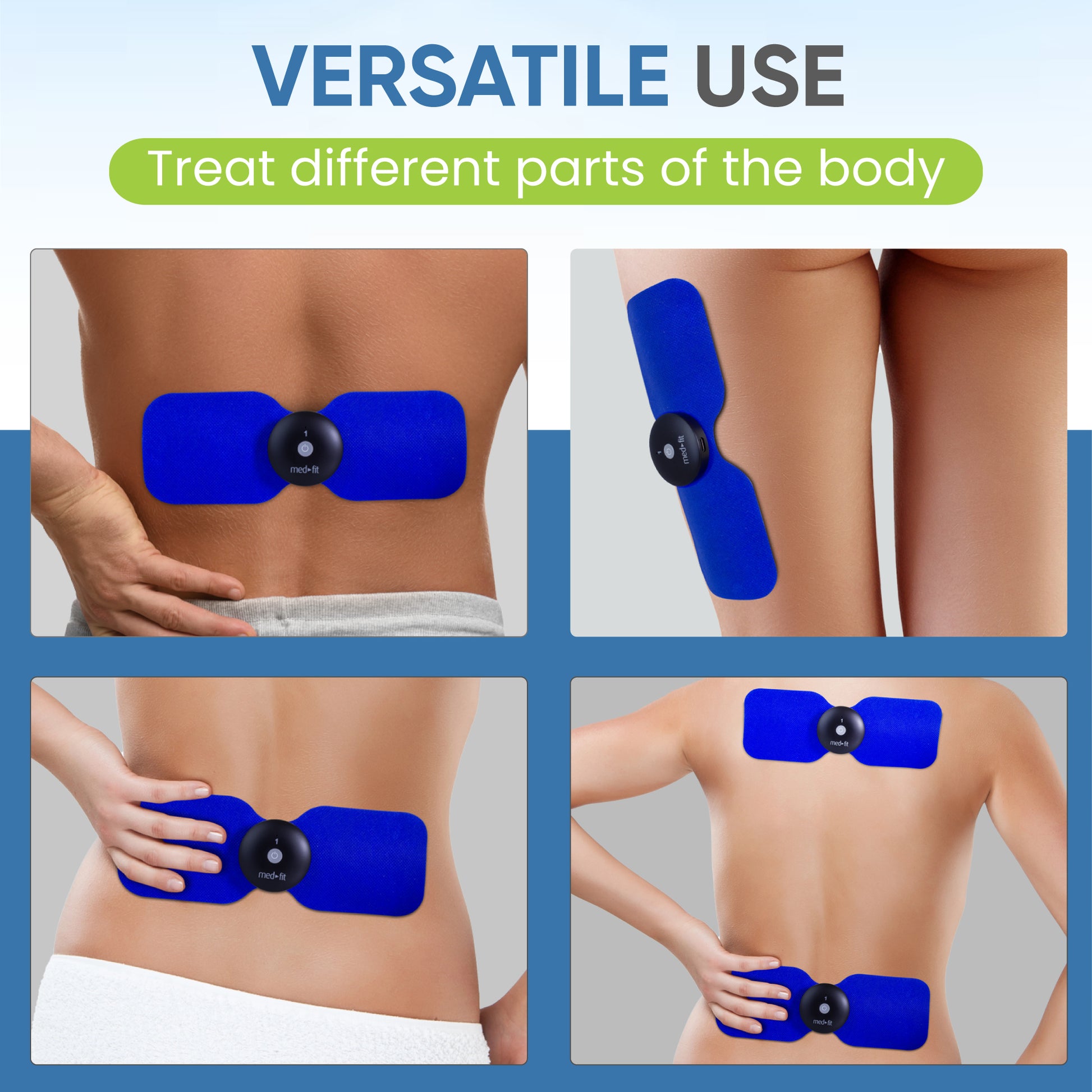 Blue electronic device on different parts of a person's body with text 'VERSATILE USE' and 'Treat different parts of the body'.